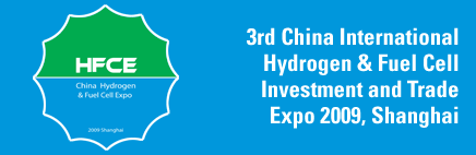 3rd China International Hydrogen & Fuel Cell Investment & Trade Expo 2009